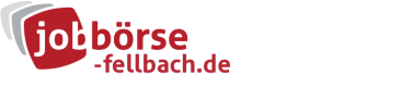 Jobbörse Fellbach - Aktuelle Stellenangebote in Ihrer Region